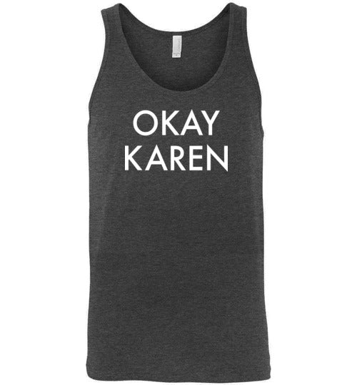 Okay Karen Tank Top for Men