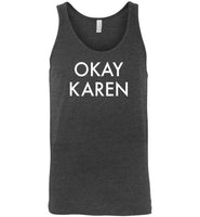 Okay Karen Tank Top for Men