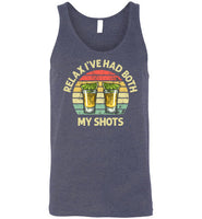 Relax I've Had Both My Shots Funny Tequila Vaccination Shirt