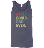 Best Bonus Dad Ever Tank Top for Men
