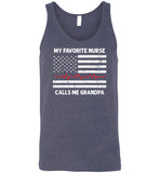 My Favorite Nurse Calls Me Grandpa Tank Top