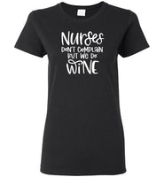 Nurses Don't Complain But We Do Wine Crewneck T-Shirt