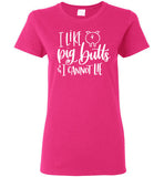 I Like Pig Butts and I Cannot Lie T-Shirt