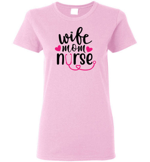 Wife Mom Nurse Short Sleeve T-Shirt