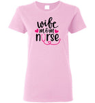 Wife Mom Nurse Short Sleeve T-Shirt
