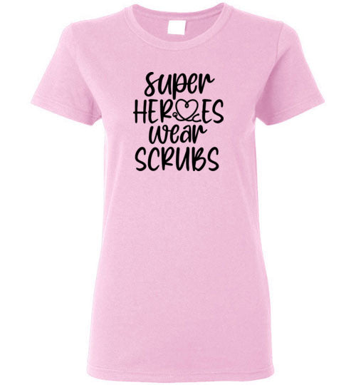 Super Heroes Wear Scrubs T-Shirt