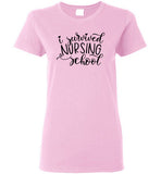 I Survived Nursing School T-Shirt