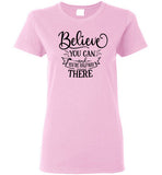 Believe You Can and You're Halfway There Crewneck T-Shirt
