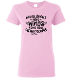 Not All Angels Have Wings Some Have Stethoscopes Shirt