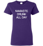 Namaste Drunk All Day T-Shirt