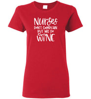 Nurses Don't Complain But We Do Wine Crewneck T-Shirt