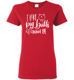 I Like Pig Butts and I Cannot Lie T-Shirt