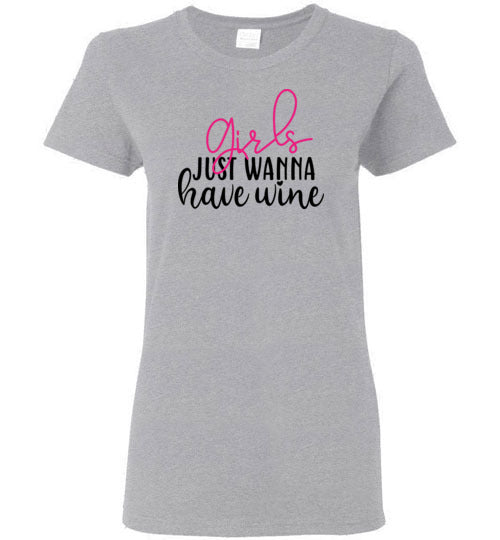 Girls Just Wanna Have Wine Crewneck T-Shirt