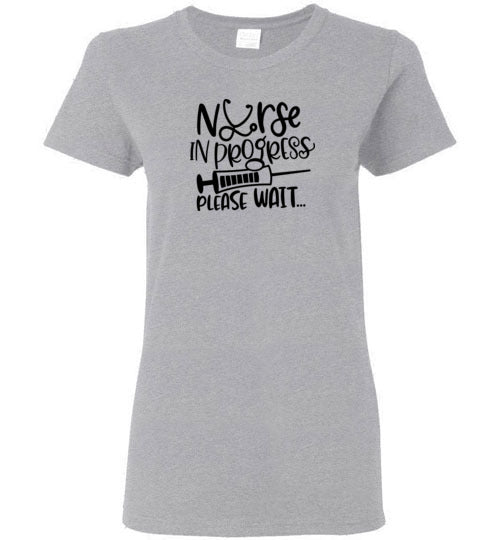 Nurse in Progress Please Wait T-Shirt