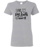 I Like Pig Butts and I Cannot Lie T-Shirt