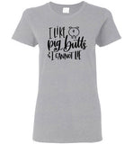 I Like Pig Butts and I Cannot Lie T-Shirt