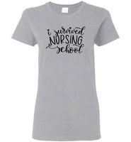 I Survived Nursing School T-Shirt