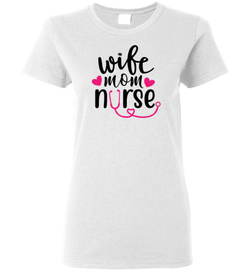 Wife Mom Nurse Short Sleeve T-Shirt