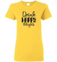 Drink Happy Thoughts Crewneck T-Shirt