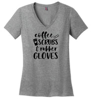 Coffee Scrubs and Rubber Gloves V-Neck Nurse T-Shirt