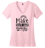 Make Your Own Magic V-Neck T-Shirt