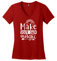 Make Your Own Magic V-Neck T-Shirt