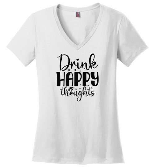 Drink Happy Thoughts V-Neck T-Shirt