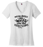 Not All Angels Have Wings Some Have Stethoscopes V-Neck T-Shirt