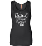 Believe You Can and You're Halfway There Tank Top