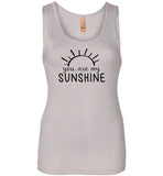 You Are My Sunshine Tank Top for Women