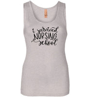 I Survived Nursing School Tank Top