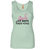 Girls Just Wanna Have Wine Tank Top