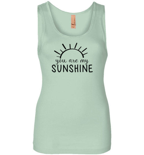 You Are My Sunshine Tank Top for Women