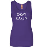 Okay Karen Tank Top for Women