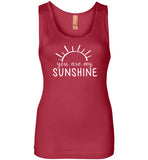 You Are My Sunshine Tank Top for Women