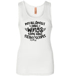 Not All Angels Have Wings Some Have Stethoscopes Tank Top