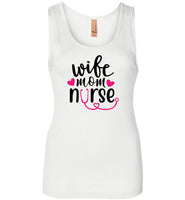Wife Mom Nurse Tank Top