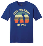 Best Grandma By Par Shirt for Women