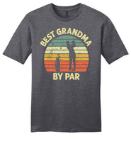 Best Grandma By Par Shirt for Women