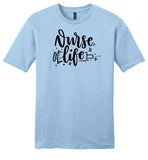 Nurse Life Shirt