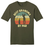 Best Grandma By Par Shirt for Women