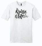 Nurse Life Shirt