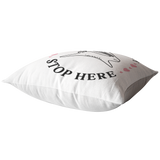 Easter Bunny Stop Here Stuffed Throw Pillow or Zip Pillow Cover