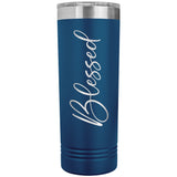 Blessed 22oz Skinny Tumbler