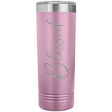 Blessed 22oz Skinny Tumbler
