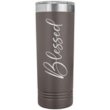 Blessed 22oz Skinny Tumbler