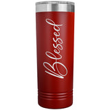 Blessed 22oz Skinny Tumbler