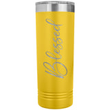 Blessed 22oz Skinny Tumbler