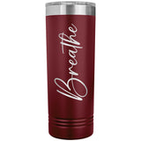 Breathe 22oz Skinny Tumbler
