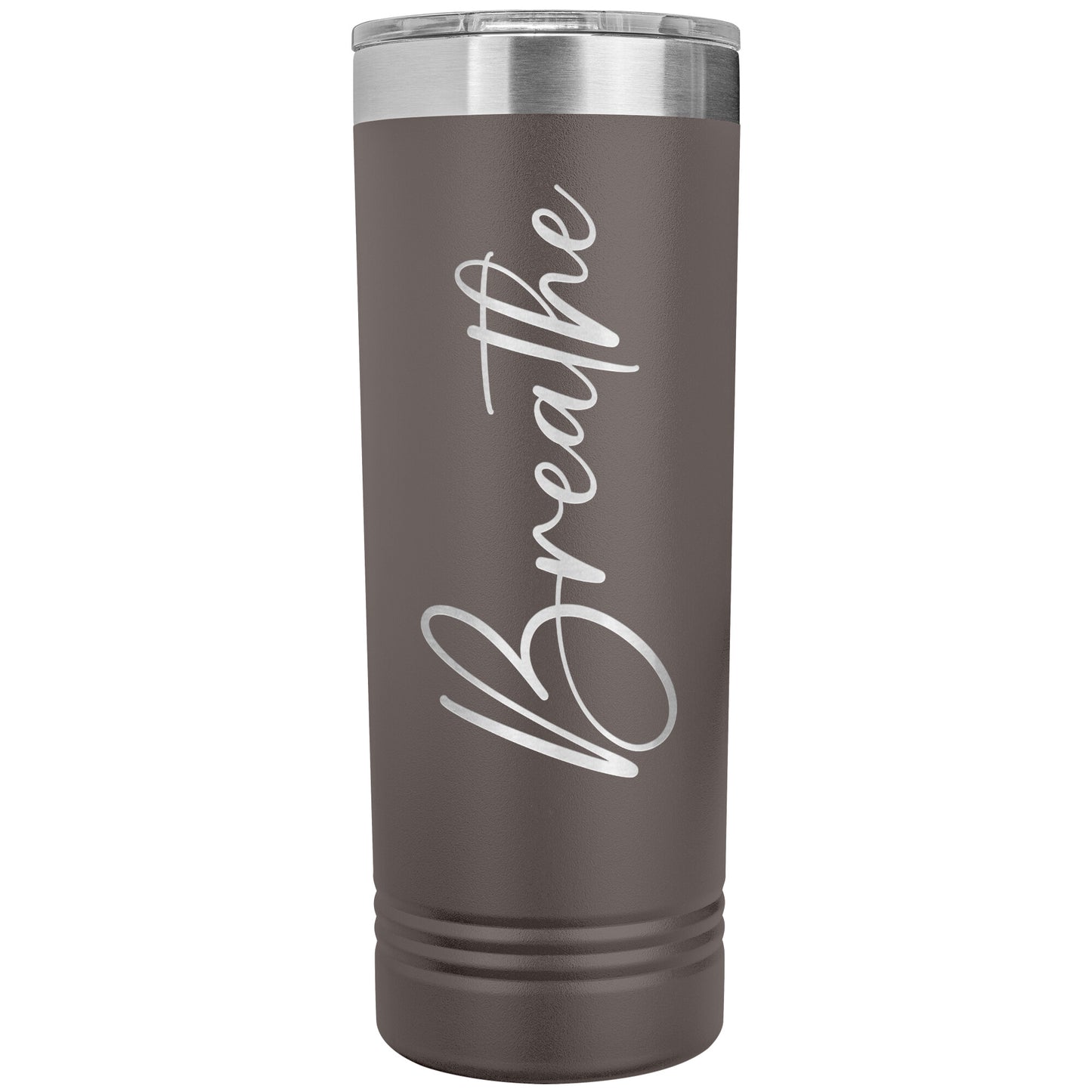 Breathe 22oz Skinny Tumbler